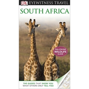 DK Eyewitness Travel Guide: South Africa