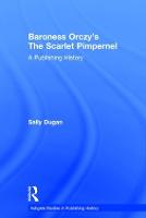 Baroness Orczy's The Scarlet Pimpernel