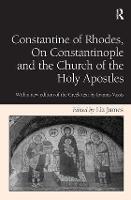 Constantine of Rhodes, On Constantinople and the Church of the Holy Apostles