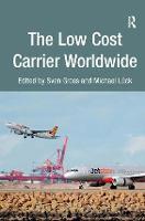 The Low Cost Carrier Worldwide