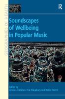 Soundscapes of Wellbeing in Popular Music