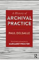 A History of Archival Practice