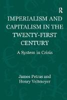 Imperialism and Capitalism in the Twenty-First Century
