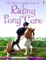 Complete Book of Riding and Pony Care