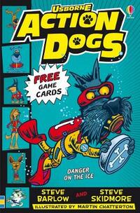 Danger on the Ice (Action Dogs)