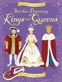 Sticker Dressing: Kings & Queens (Usborne Sticker Dressing)