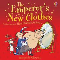 The Emperor's New Clothes (Picture Books)