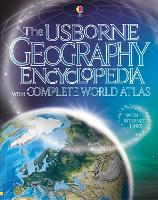 The Usborne Geography Encyclopedia