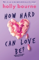 How Hard Can Love Be?