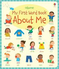 My First Word Book About Me (My First Word Books)
