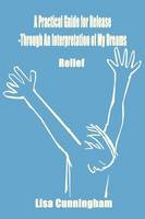 A Practical Guide for Release - Through an Interpretation of My Dreams