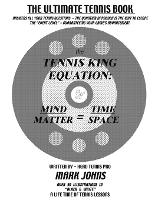 The Tennis King Equation