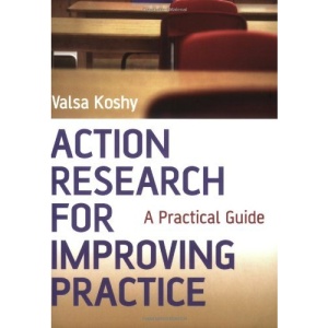 Action Research for Improving Practice: A Practical Guide