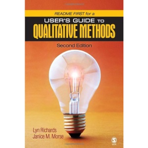 README FIRST for a User's Guide to Qualitative Methods