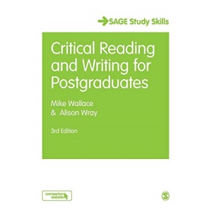 Critical Reading and Writing for Postgraduates (Student Success)