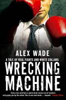 Wrecking Machine