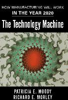 The Technology Machine