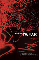 Tweak
