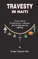 Travesty in Haiti