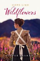 Hope Like Wildflowers (My Heart Belongs in the Blue Ridge, 3)