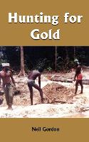 Hunting for Gold