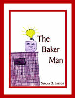 The Baker Man