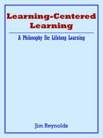 Learning-Centered Learning