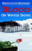 Blood On Winter Snows