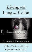 Living With Lung and Colon Endometriosis