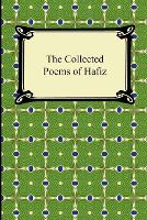 The Collected Poems of Hafiz