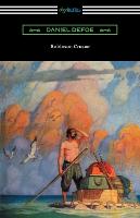 Robinson Crusoe (Illustrated by N. C. Wyeth)