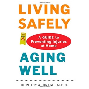 Living Safely, Aging Well