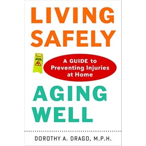 Living Safely, Aging Well