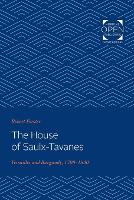 The House of Saulx-Tavanes