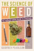 The Science of Weed