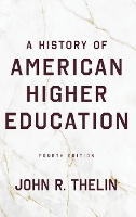 A History of American Higher Education