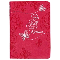 365 Daily Devotions: Be Still and Know Devotional