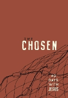 The Chosen: 40 Days with Jesus