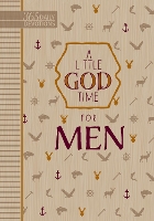 A Little God Time for Men