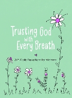 Trusting God with Every Breath