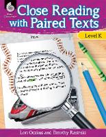 Close Reading with Paired Texts Level K