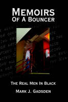 Memoirs Of A Bouncer