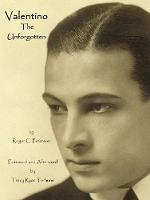 Valentino The Unforgotten