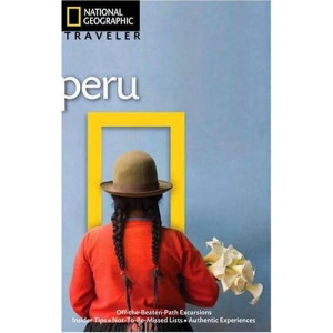 Peru (National Geographic Traveler)