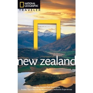 National Geographic Traveler: New Zealand, 2nd Edition