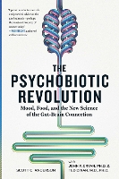 The Psychobiotic Revolution
