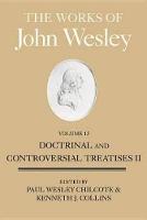 Works of John Wesley, Volume 13, The