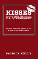 Kisses from the U.S. Government