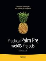 Practical Palm Pre webOS Projects