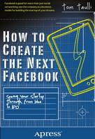 How to Create the Next Facebook